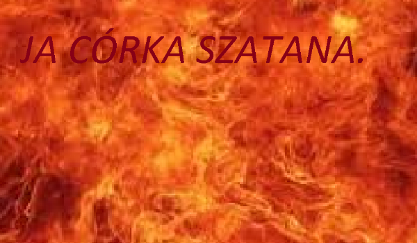 Ja córka szatana #3