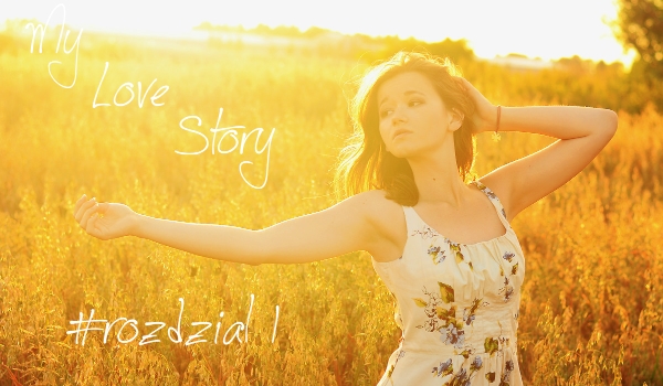 My Love Story #1