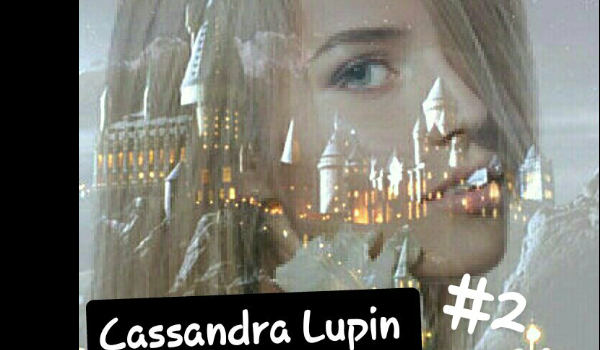 Cassandra Lupin #2