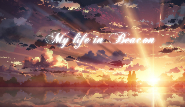 moje życie w Beacon #2
