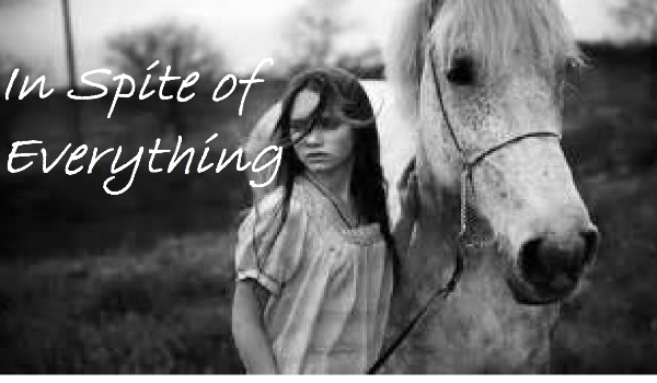 In Spite of Everything #2