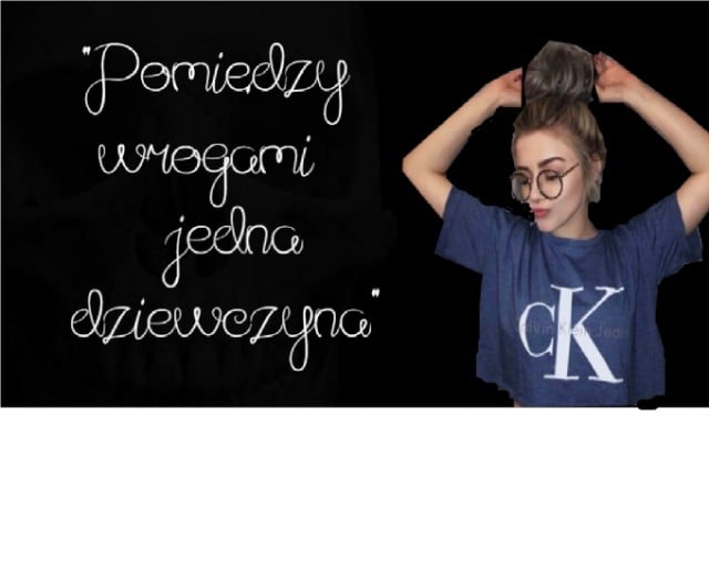 Pomiędzy wrogami jedna dziewczyna…#8