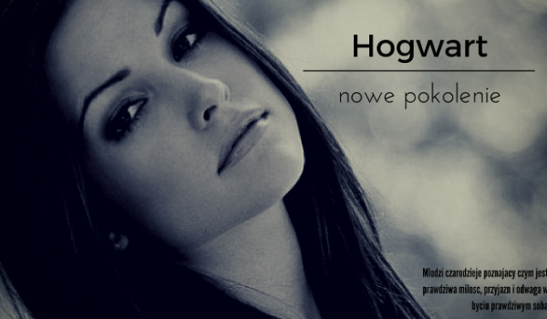 Hogwart: Nowe Pokolenie # BONUS