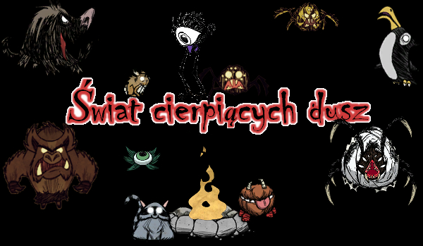 Świat cierpiących dusz #3