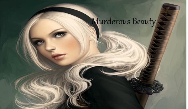Murderous beauty – #3