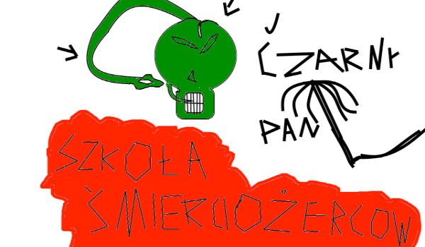 Szkoła śmierciożerców #1