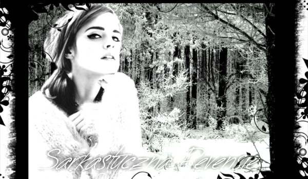 9. Sarkastyczna Pevensie