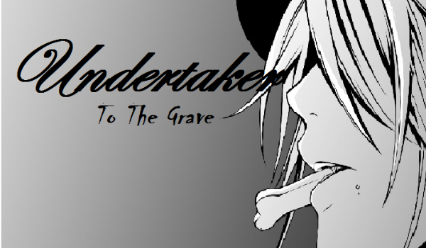 Undertaker: To The Grave #3