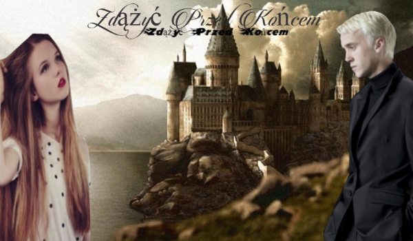 Zdążyć Przed Końcem #4