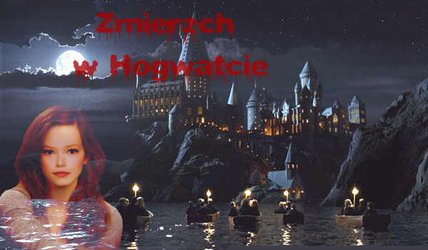 Zmierzch w Hogwarcie cz.14