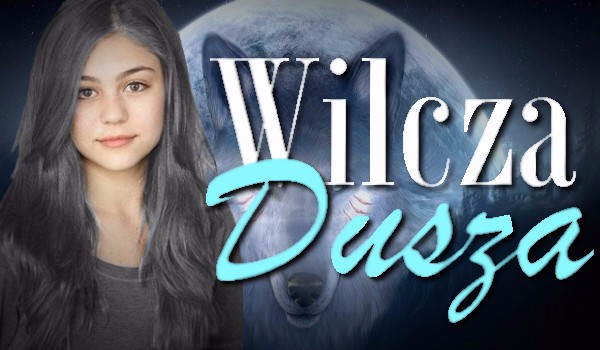 Wilcza Dusza #1