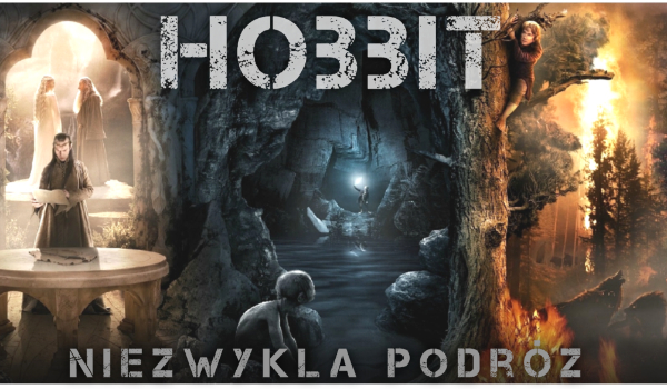 Hobbit:Niezwykła Podróż. #2