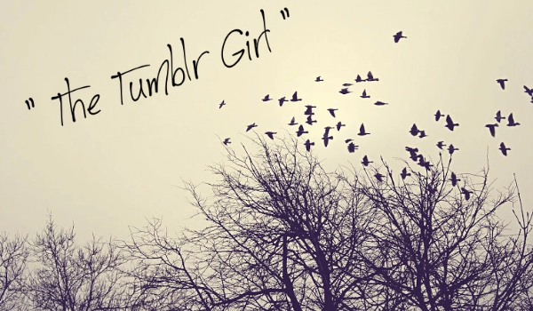The Tumbrl Girl #2