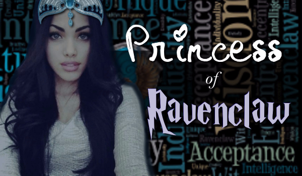 Princess of Ravenclaw #4