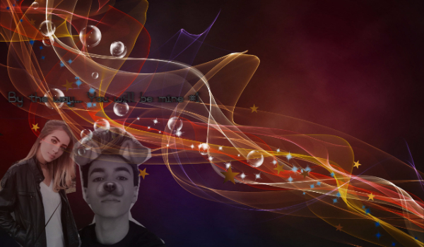 By the way… You will be mine #1