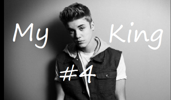 My King #4
