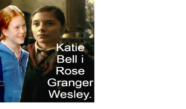 Katie Bell i Rose Granger Weasley #1