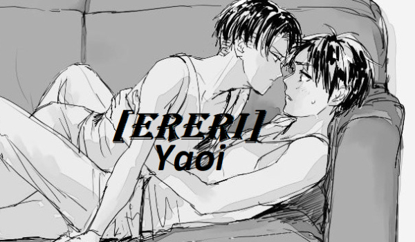 [Ereri – Yaoi] Zapowiedź