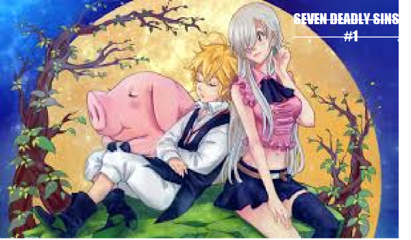 Seven Deadly Sins#4