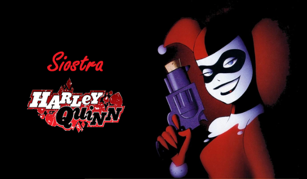Siostra Harley Quinn #4