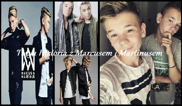 Twoja Historia z Marcusem i Martinusem #2