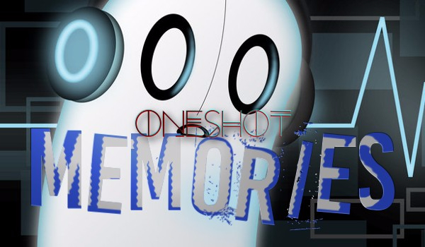 Memories [One Shot]