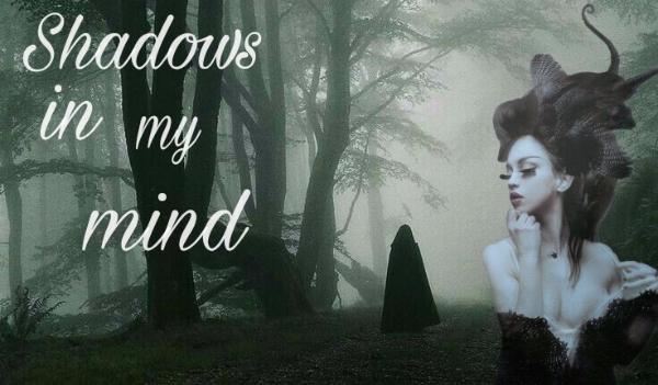 Shadows in my mind  #prolog