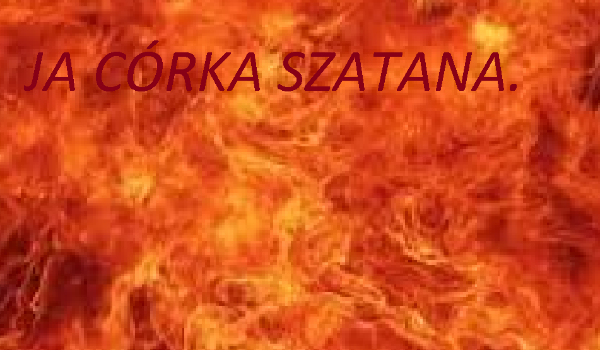 Ja córka szatana #6