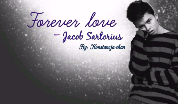 Forever Love – Jacob Sartorius #1