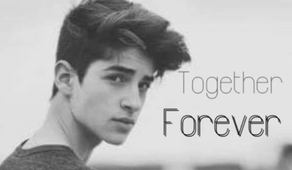 Forever Together – KONIEC