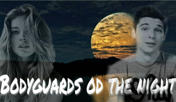 Bodyguards of the night [Bohaterowie]