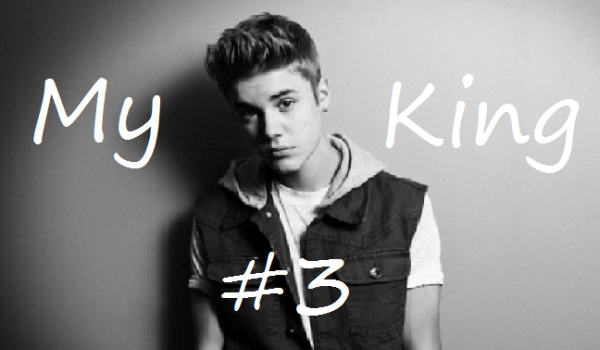 My King #3