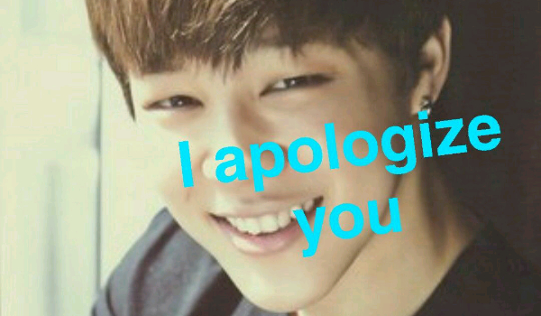 I apologize you#2