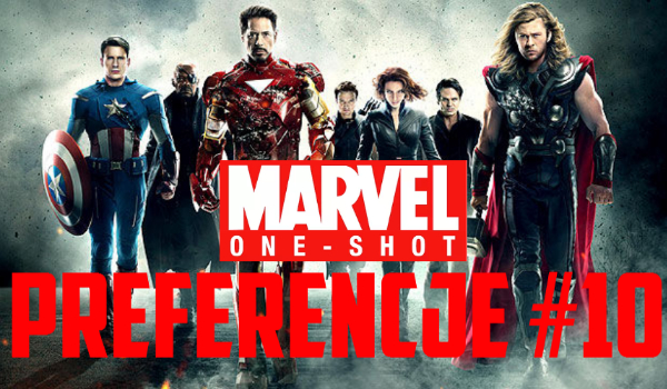 Avengers chat, one-shot’y, preferencje itd. #10