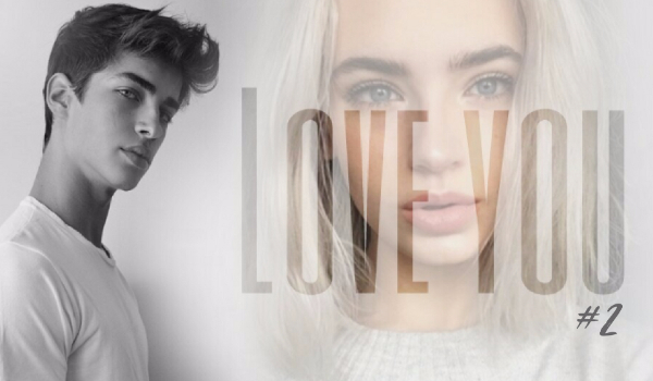 LOVE YOU #2 sezon II
