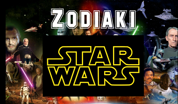 Zodiaki Star Wars #22