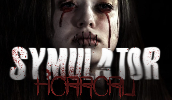 Symulator horroru!