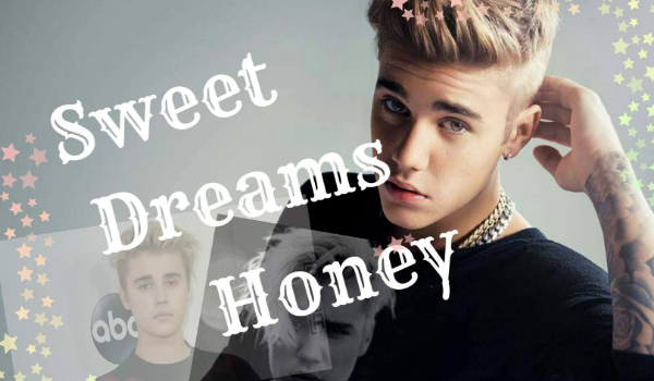 Sweet Dreams Honey #16