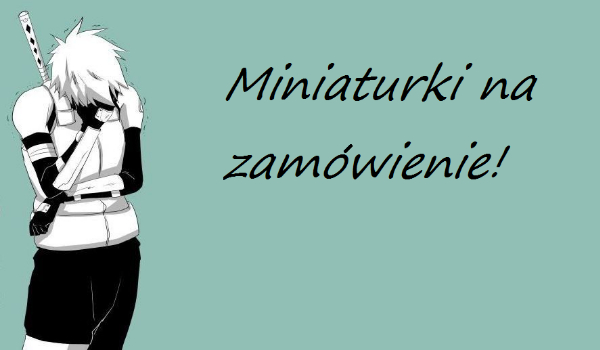 Miniaturka dla @Olciusia__love!