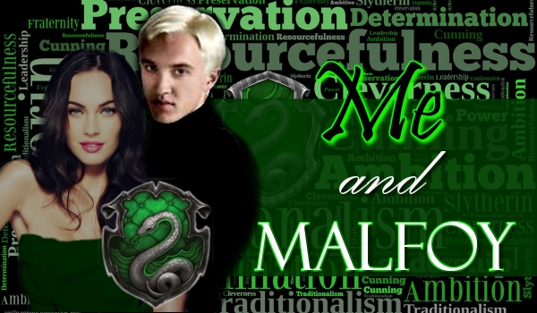 Me and Malfoy #2