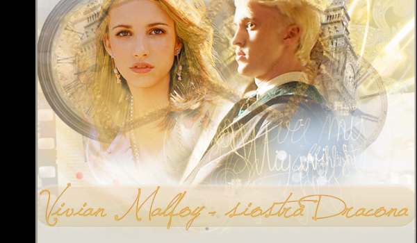 Twoja historia jako siostra Draco Malfoy’a#1