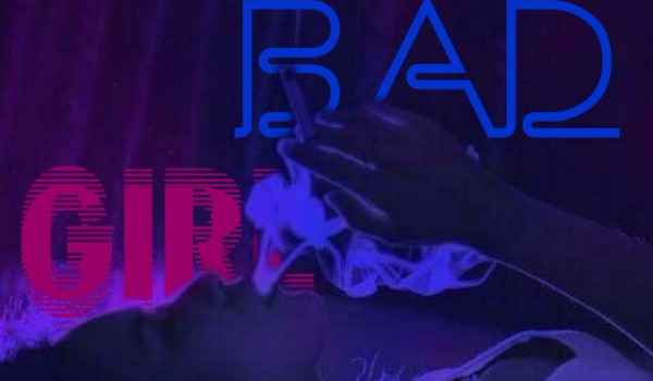 Bad Girl- #2