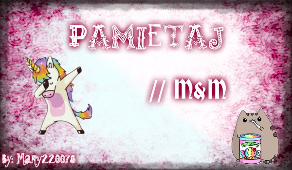 Pamiętaj~cz.4~M&M Gunnarsen