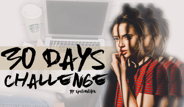 30 days challenge