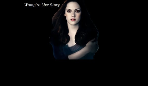 Wampire Live Story #1