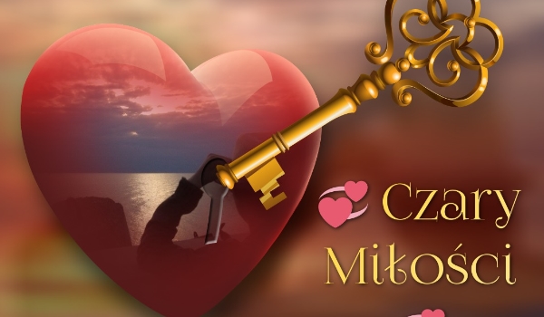 Czary miłości #1
