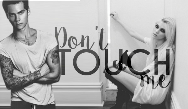 Don’t touch me #2