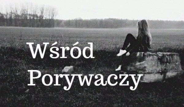 Wśród porywaczy