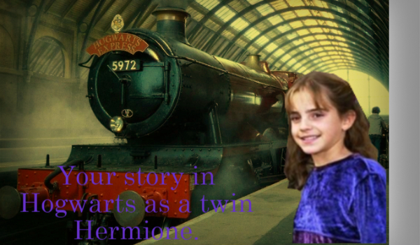 Twoja historia w Hogwarcie jako bliźniaczka Hermiony.#2