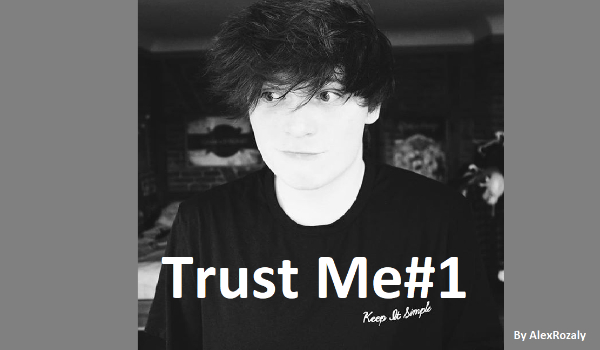 Trust Me#4